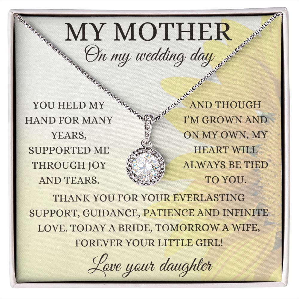 My mother, wedding day, eternal necklace