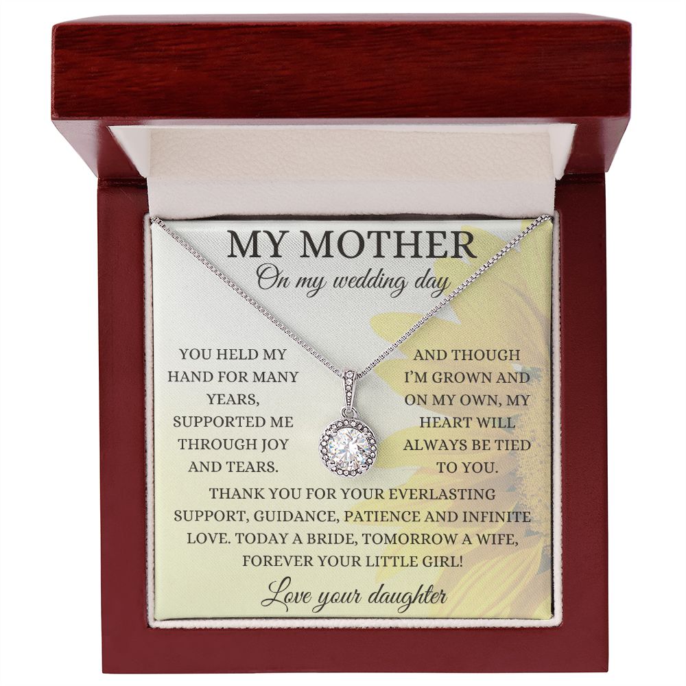 My mother, wedding day, eternal necklace
